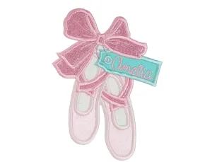 Ballet Slippers Bow Name Tag Patch - Personalized Patch - Sew on Patch - Iron on Patch - Embroidered Applique