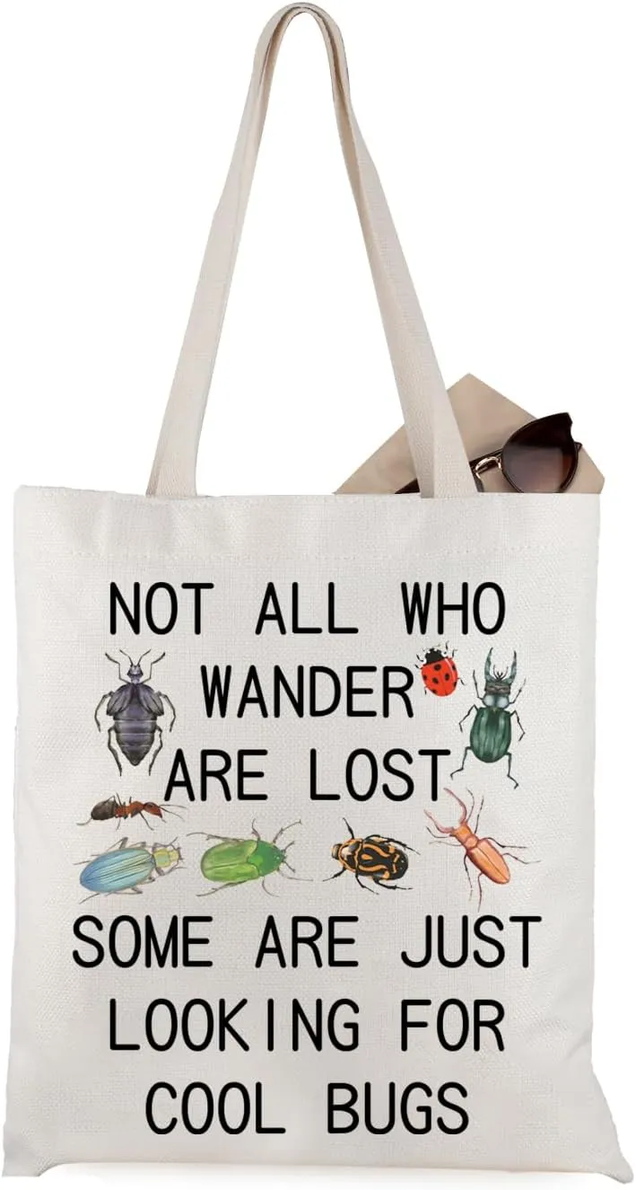 Bug Lover Gifts Not All Who Wander Are Lost Some Are Just Looking For Cool Bugs Tote Bag