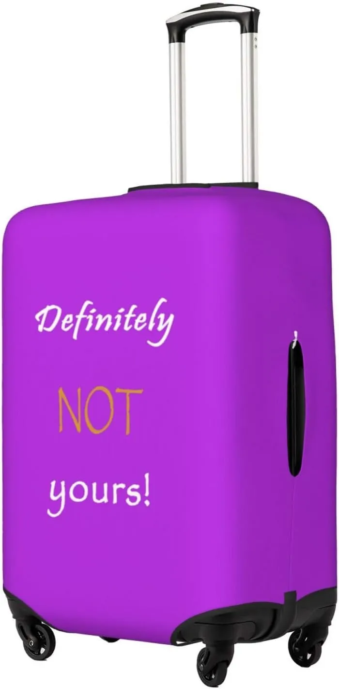 Definitely Not Yours Travel Luggage Cover Fits 18-32 Inch Luggage, Elastic Suitcase Cover Protector with Concealed Zipper for Wheeled Suitcase Tsa Approved
