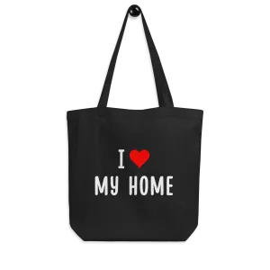 I Love My Home Tote