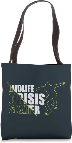 Midlife Crisis Skater Skateboard Skateboarding Vintage Tote Bag
