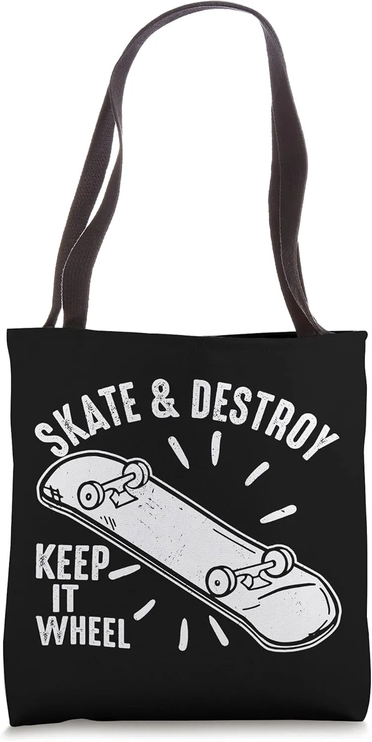 Skate And Destroy Keep It Wheel Skateboard Skateboarding Tote Bag
