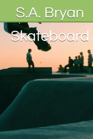 Skateboard Hardcover – January 27, 2025